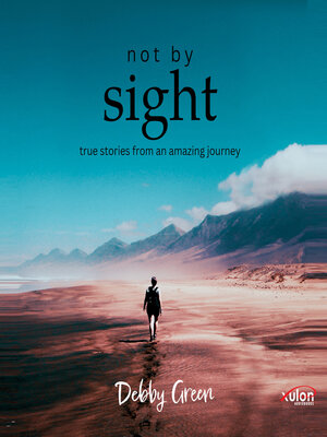 cover image of Not by Sight